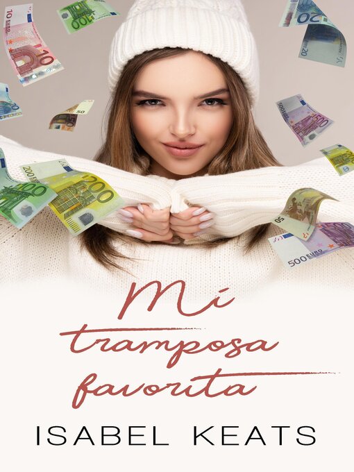 Title details for Mi tramposa favorita by Isabel Keats - Available